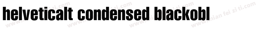 helveticalt condensed blackobl字体转换